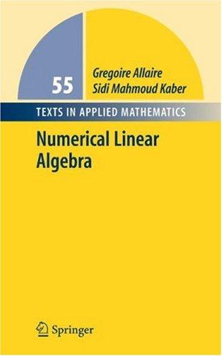 Cover for Numerical Linear Algebra (Texts in Applied Mathematics)