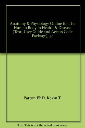 Cover for Anatomy & Physiology Online for The Human Body in Health & Disease (Text, User Guide and Access Code Package)