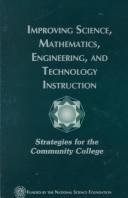 Cover for Improving Science, Mathematics, Engineering, and Technology Instruction