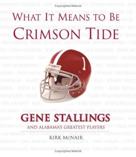 Cover for What It Means To Be Crimson Tide