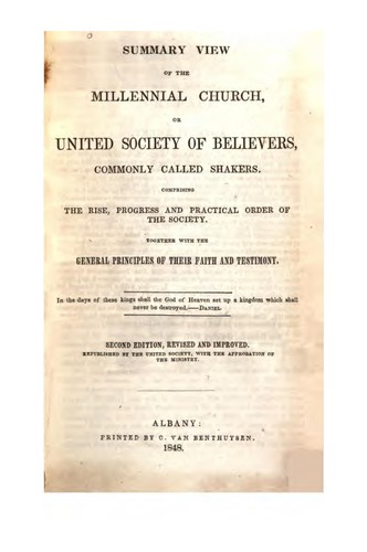 Cover for A summary view of the Millenial Church, or United Society of Believers commonly called Shakers