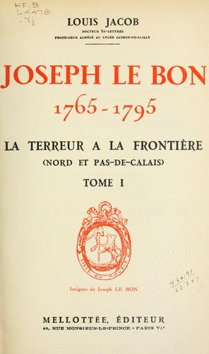 Cover for Joseph Le Bon, 1765-1795