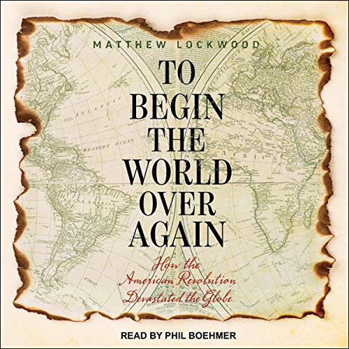 Cover for To Begin the World Over Again