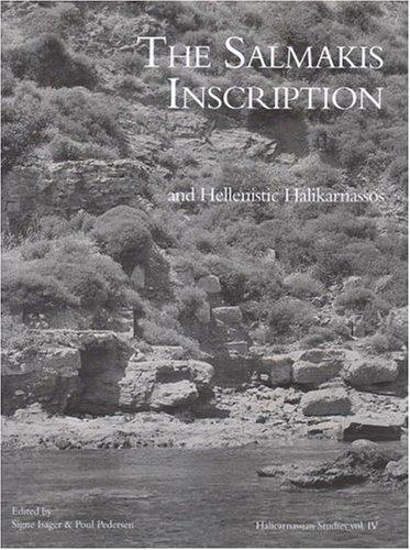 Cover for Salmakis Inscription & Hellenistic Hallikarnassos