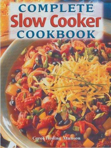 Cover for Complete slow cooker cookbook