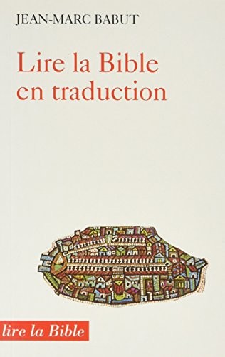Cover for Lire la Bible en traduction