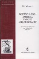 Cover for Deutschland, Amerika und die "gelbe Gefahr"