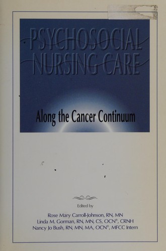 Cover for Psychosocial nursing care along the cancer continuum