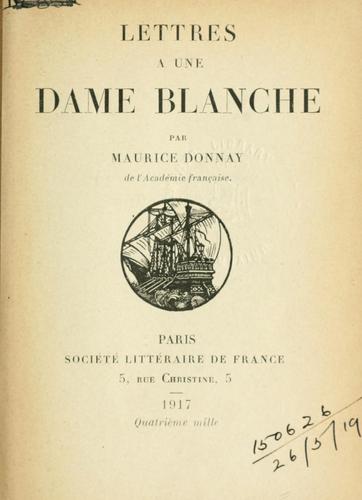 Cover for Lettres à une dame blanche.