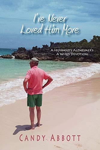 Cover for I've Never Loved Him More