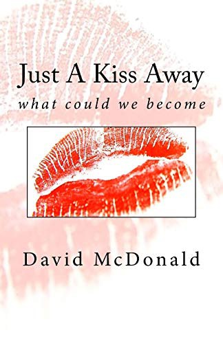 Cover for Just A Kiss Away