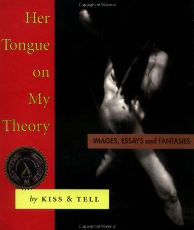 Cover for Her Tongue on My Theory