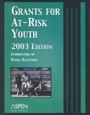 Cover for Grants for At-Risk Youth 2003