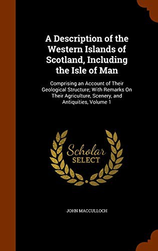 Cover for A Description of the Western Islands of Scotland, Including the Isle of Man