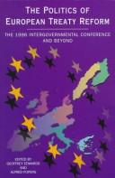 Cover for The politics of European Treaty reform