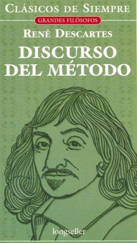 Cover for Discurso Del Metodo / Discourse on Method (Clasicos De Siempre / Always Classics)