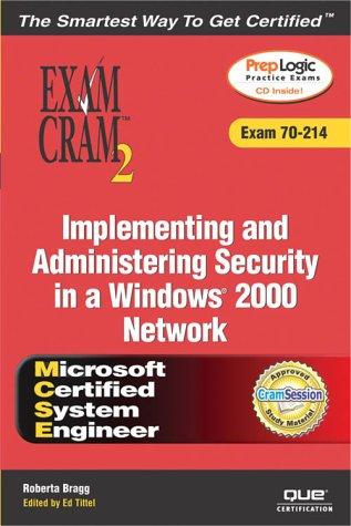 Cover for MCSA/MCSE Implementing and Administering Security in a Windows 2000 Network Exam Cram 2 (Exam Cram 70-214)