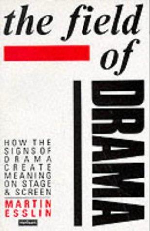 Cover for The Field of Drama (Plays & Playwrights)
