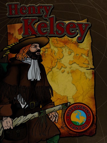 Cover for Henry Kelsey