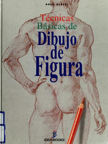 Cover for Técnicas básicas de dibujo de figura