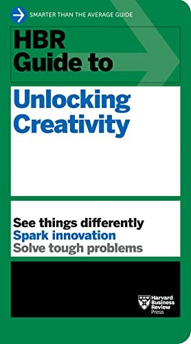 Cover for HBR Guide to Unlocking Creativity