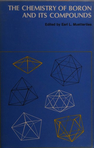 Cover for The chemistry of boron and its compounds