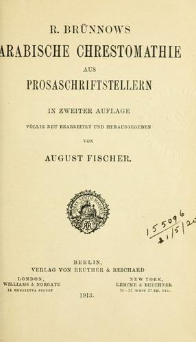Cover for Arabische Chrestomathie aus Prosaschriftstellern, hrsg. von August Fischer.