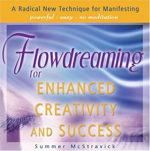 Cover for Flowdreaming for Enhanced Creativity and Success