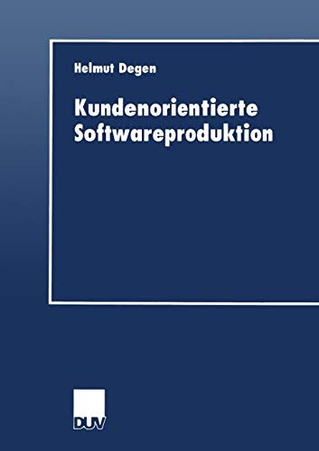 Cover for Kundenorientierte Softwareproduktion