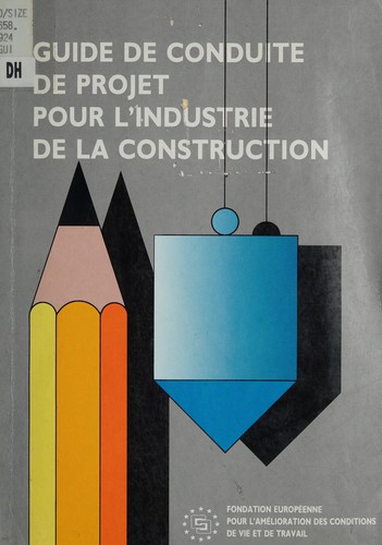 Cover for Guide de conduite de projet pour l'industrie de la construction