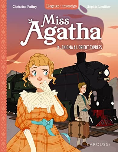 Cover for Miss Agatha. Enigma a l'Orient Express