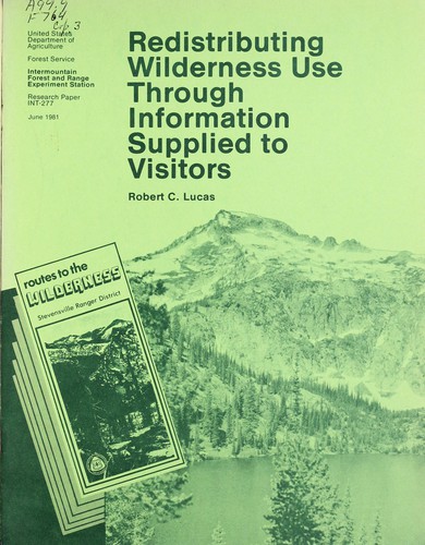 Cover for Redistributing wilderness use through information supplied to visitors