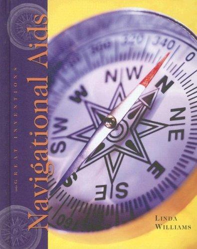 Cover for Navigational AIDS (Great Inventions)