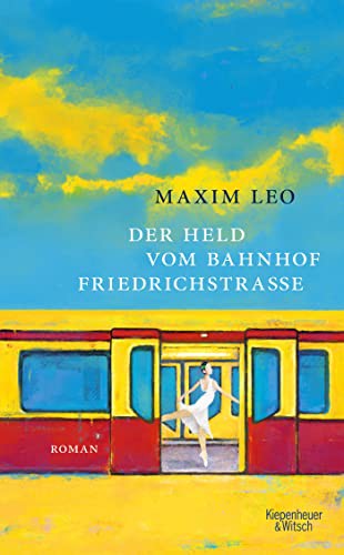 Cover for Der Held vom Bahnhof Friedrichstraße