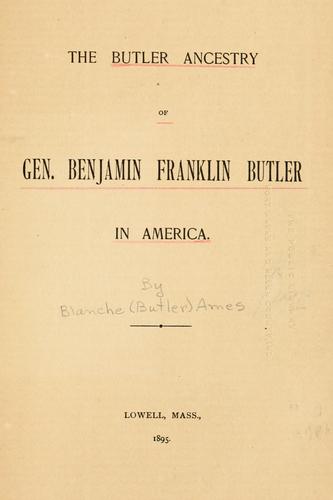 Cover for The Butler ancestry of Gen. Benjamin Franklin Butler in America.