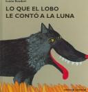 Cover for Lo Que El Lobo Le Conto a La Luna
