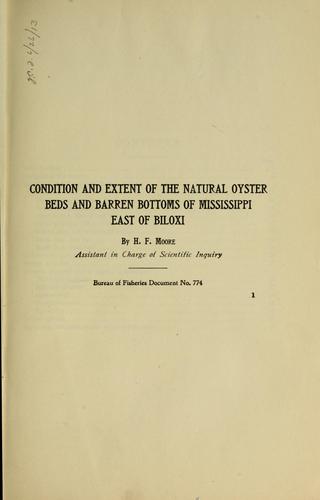 Cover for Condition and extent of the natural oyster beds and barren bottoms of Mississippi east of Biloxi