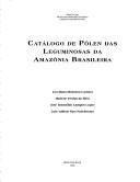 Cover for Catálogo de pólen das leguminosas da Amazônia brasileira