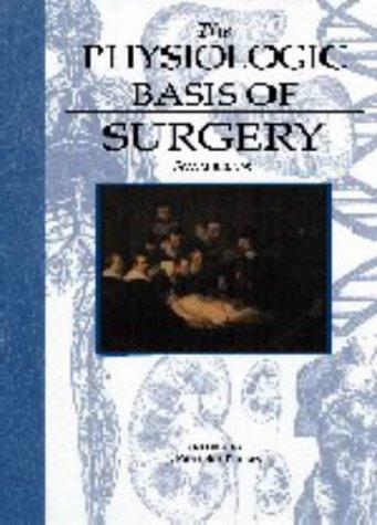 Cover for The physiologic basis of surgery