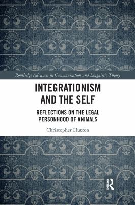 Cover for Integrationism and the Self