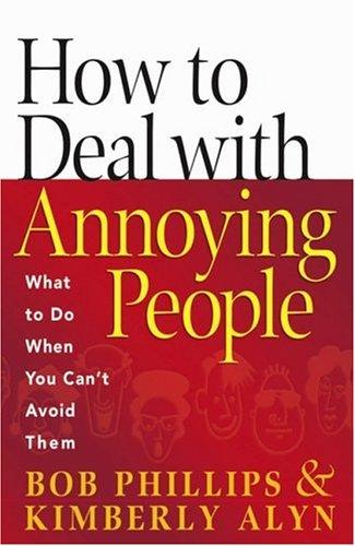 Cover for How to Deal with Annoying People