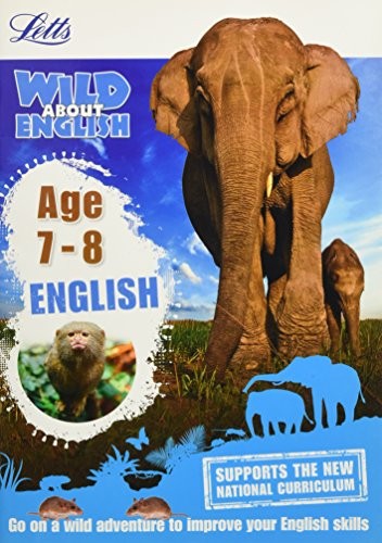 Cover for Letts Wild About _ English Age 7-8