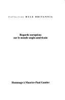 Cover for Regards européens sur le monde anglo-américain