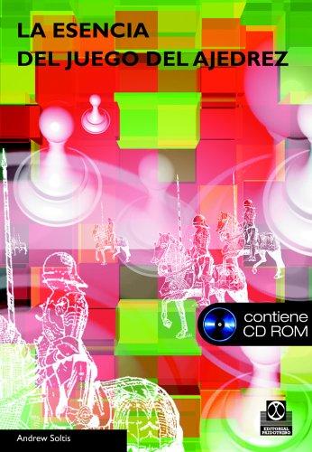 Cover for La Esencia del Juego del Ajedrez