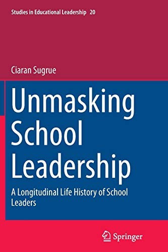 Cover for Unmasking School Leadership