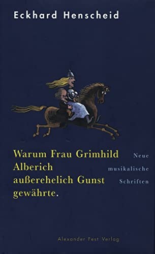Cover for Warum Frau Grimhild Alberich ausserehelich Gunst gewährte
