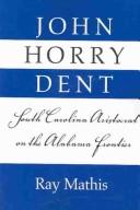 Cover for John Horry Dent
