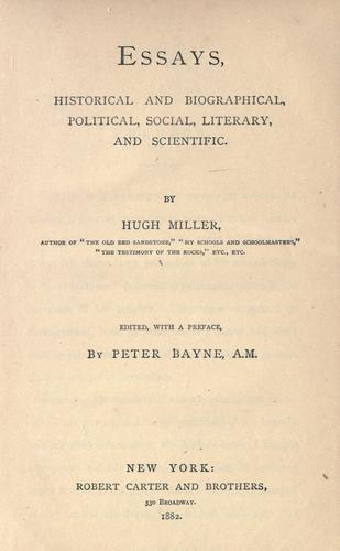 Cover for Essays, historical and biographical, political, social, literary, and scientific
