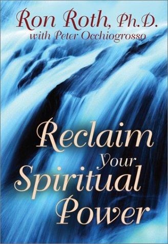 Cover for Reclaim Your Spiritual Power