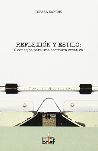 Cover for Reflexión y estilo